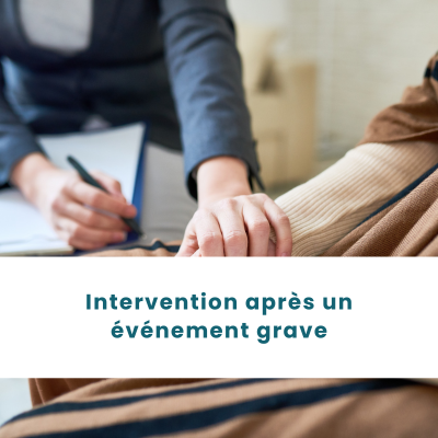 Intervention après un événement grave.png