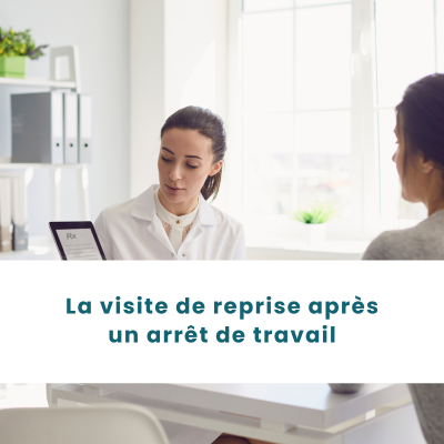 La visite de reprise après un arrêt de travail.png